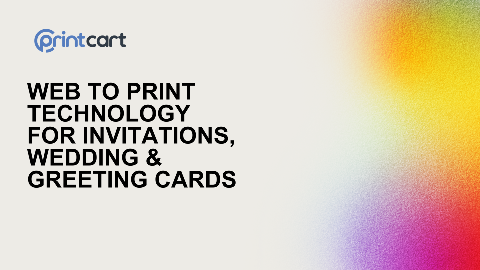 Web to print technology for invitations, wedding & greeting cards